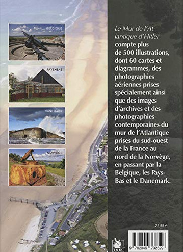 LE MUR DE L'ATLANTIQUE D' HITLER D'HIER ET D'AUJOURD'HUI
