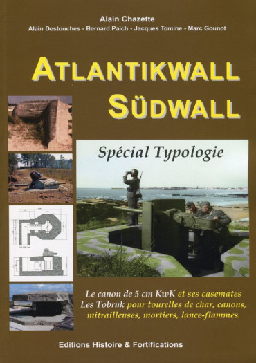 ATLANTIKWALL SÜDWALL : SPECIAL TYPOLOGIE
