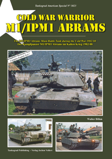 COLD WAR WARRIOR M1/IPM1 ABRAMS TANKOGRAD - AMERICAN SPECIAL N° 3023