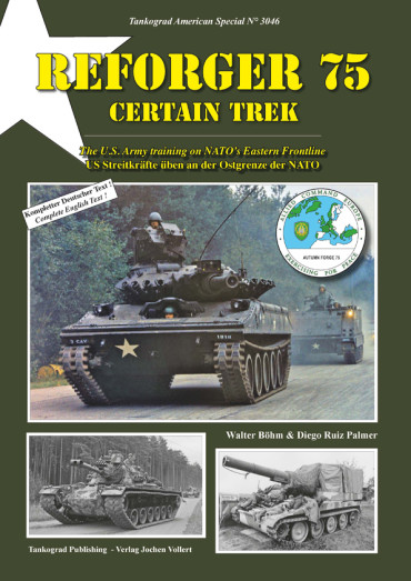 REFORGER 75 - CERTAIN TREK   TANKOGRAD AMERICAN SPECIAL N°3046