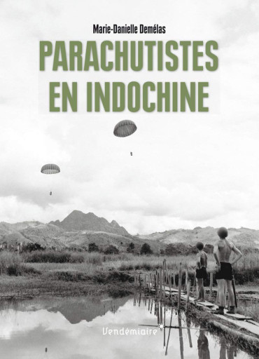 PARACHUTISTES EN INDOCHINE