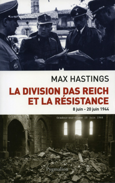 LA DIVISION DAS REICH ET LA RESISTANCE