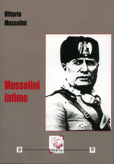 MUSSOLINI INTIME