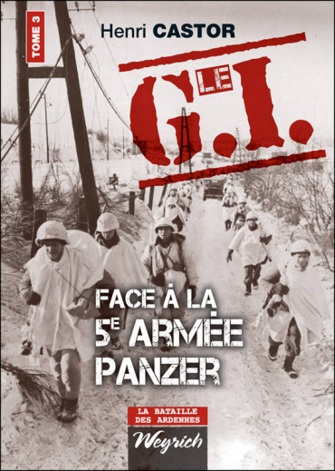 LE G.I. FACE A LA 5e ARMEE PANZER