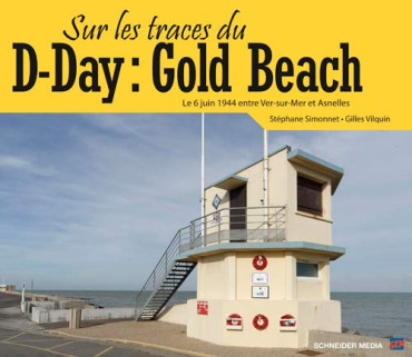 SUR LES TRACES DU D-DAY:  GOLD BEACH