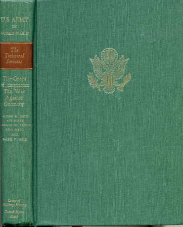 THE CORPS OF ENGINEERS : THE WAR AGAINST GERMANY. THE TECHNICAL SERVICES