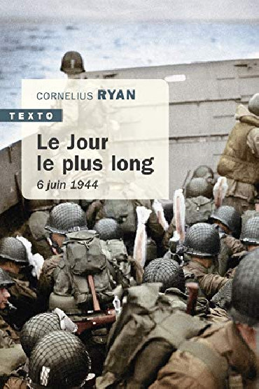 LE JOUR LE PLUS LONG : 6 JUIN 1944