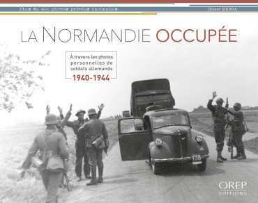 LA NORMANDIE OCCUPÉE