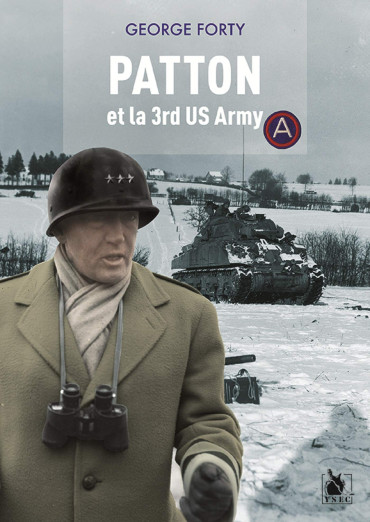 PATTON ET LA 3rd US ARMY
