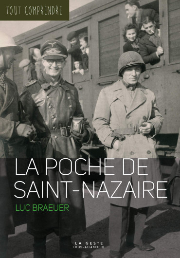 LA POCHE DE SAINT-NAZAIRE