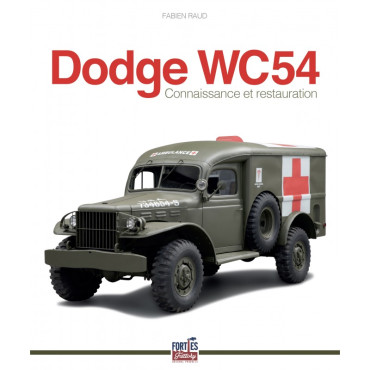 DODGE WC54 - CONNAISSANCE ET RESTAURATION