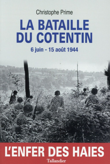 LA BATAILLE DU COTENTIN