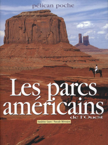LES PARCS AMERICAINS DE L'OUEST