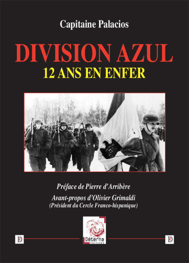 DIVISION AZUL - 12 ANS EN ENFER