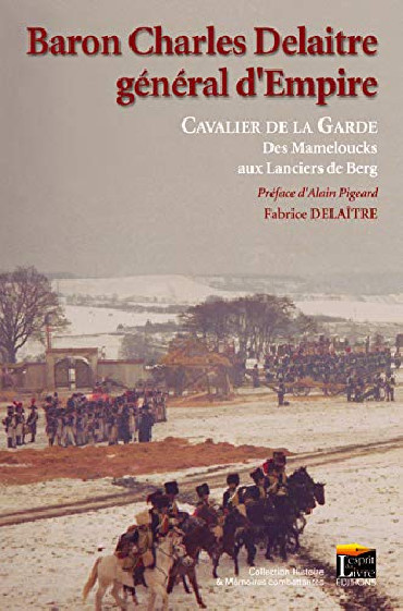 BARON CHARLES DELAITRE GENERAL D'EMPIRE
