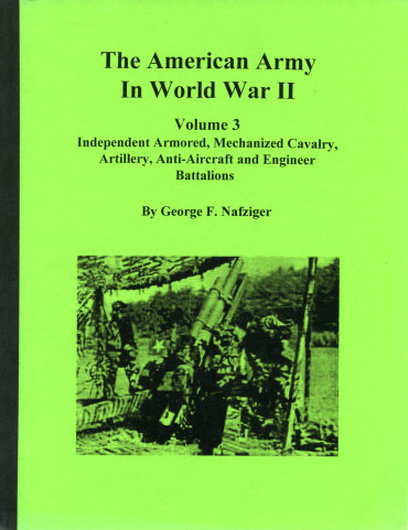 THE AMERICAN ARMY IN WORLD WAR II VOLUME 3