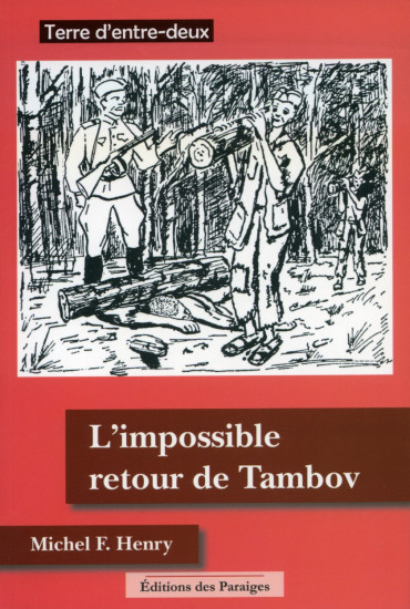 L'IMPOSSIBLE RETOUR DE TAMBOV