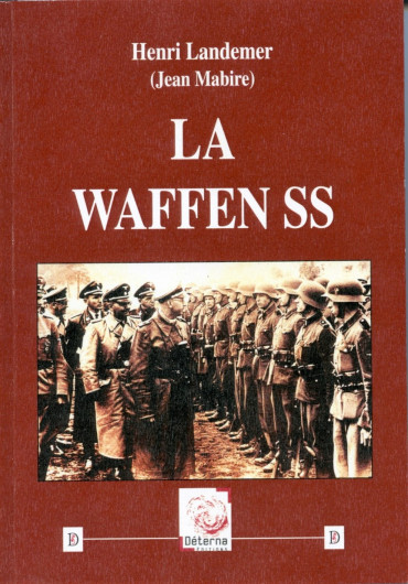 LA WAFFEN SS par JEAN MABIRE
