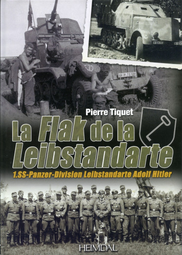 LA FLAK DE LA LEIBSTANDARTE