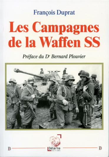 LES CAMPAGNES DE LA WAFFEN SS