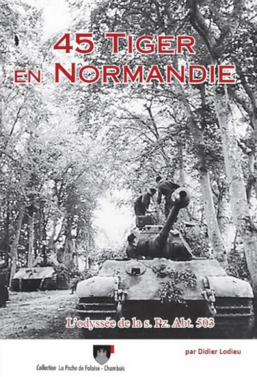 45 TIGER EN NORMANDIE
