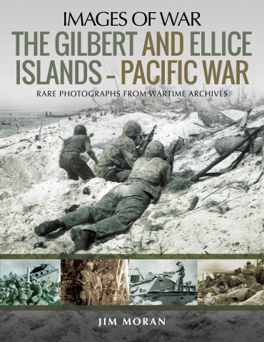 THE GILBERT AND ELLICE ISLANDS - PACIFIC WAR