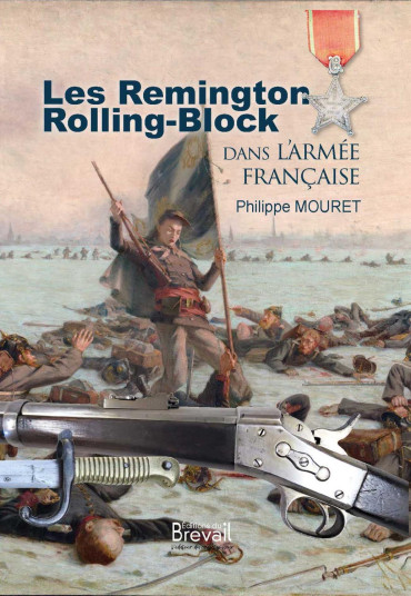 LES REMINGTON ROLLING BLOCK DANS L'ARMÉE FRANÇAISE