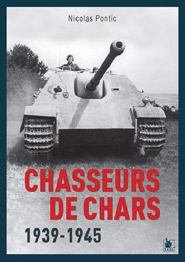 CHASSEURS DE CHARS 1939-1945