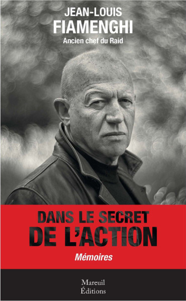 DANS LE SECRET DE L'ACTION