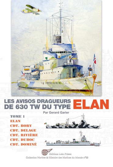 LES AVISOS DRAGUEURS DE 630 TW DU TYPE ELAN VOL 1