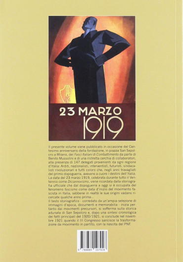 23 MARZO 1919 Piazza San Sepolcro