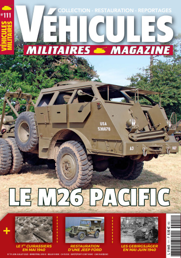 VEHICULES MILITAIRES N°111 JUIN JUILLET 2023