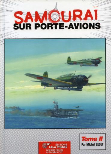 SAMOURAI SUR PORTE-AVIONS   Tome 2