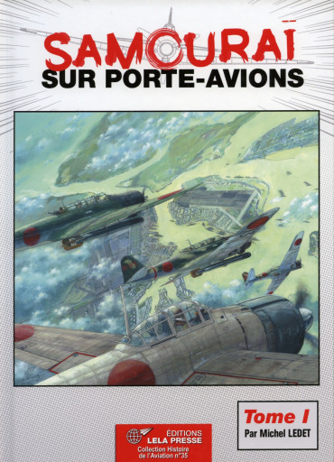SAMOURAI SUR PORTE-AVIONS Tome 1