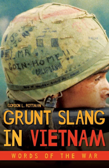 GRUNT SLANG IN VIETNAM