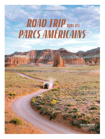 ROAD TRIP DANS LES PARCS AMÉRICAINS