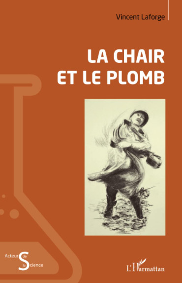 LA CHAIR ET LE PLOMB