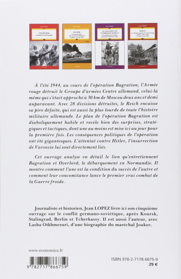 OPERATION BAGRATION : LA REVANCHE DE STALINE (été 1944)