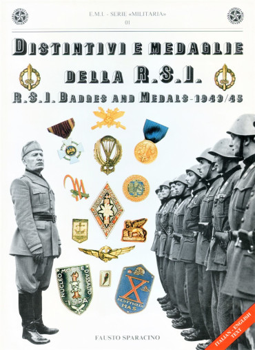 DISTINTIVI E MEDAGLIE DELLA R.S.I. Vol 1