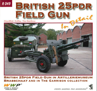 BRITISH 25 PDR FIELD GUN IN DETAIL