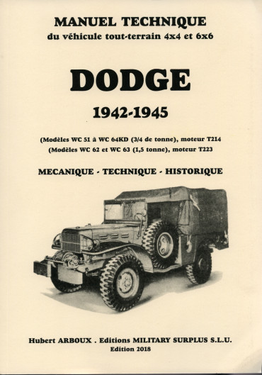 DODGE 1942-1945 - MANUEL TECHNIQUE DU VÉHICULE TOUT-TERRAIN 4x4 ET 6x6