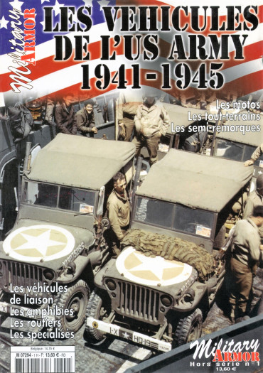 HS MILITARY ARMOR N°1 - LES VÉHICULES DE L'US ARMY 1941-1945
