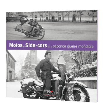 MOTOS ET SIDE-CARS DE LA SECONDE GUERRE MONDIALE