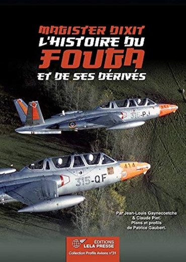MAGISTER DIXIT - L'HISTOIRE DU FOUGA ET DE SES DÉRIVÉS