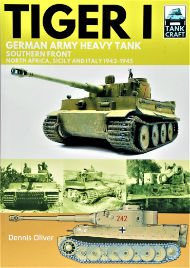 TIGER I GERMAN ARMY HEAVY TANK SOUTHERN FRONT - TANK CRAFT
