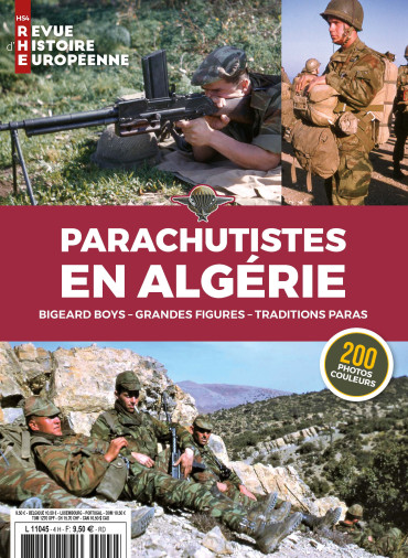 HS RHE N°4 PARACHUTISTES EN ALGERIE - BIGEARD BOYS - GRANDES FIGURES - TRADITIONS PARAS