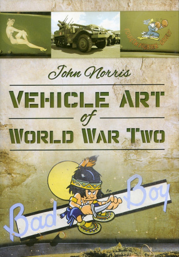 VEHICLE ART OF WORLD WAR TWO
