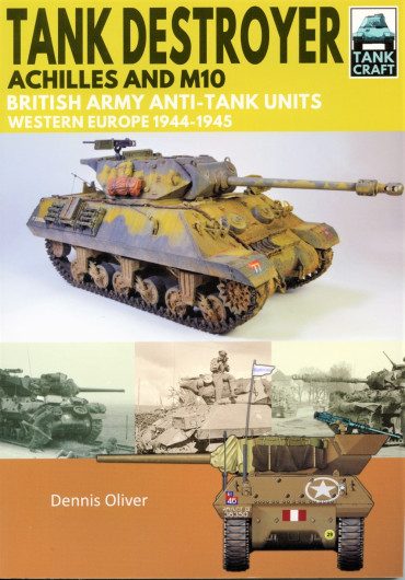 TANK DESTROYER ACHILLES AND M10 - TANK CRAFT