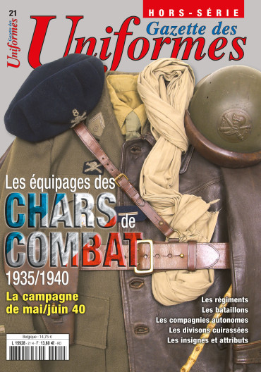 HS UNIFORMES N° 21 - LES EQUIPAGES DES CHARS DE COMBAT 1935-1940