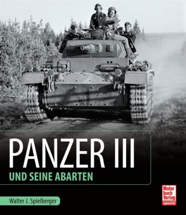 PANZER III UND SEINE ABARTEN